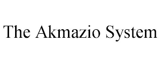 THE AKMAZIO SYSTEM