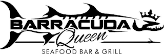 BARRACUDA QUEEN SEAFOOD BAR & GRILL