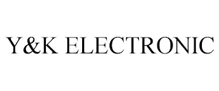Y&K ELECTRONIC