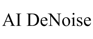 AI DENOISE