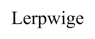 LERPWIGE