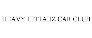 HEAVY HITTAHZ CAR CLUB