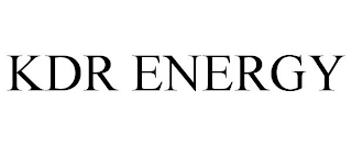 KDR ENERGY