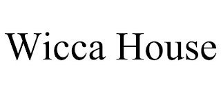 WICCA HOUSE