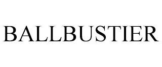 BALLBUSTIER