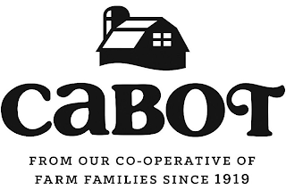 CABOT FROM OUR CO-OPERATIVE OF FARM FAMILIES SINCE 1919