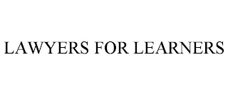 LAWYERS FOR LEARNERS