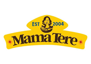 MAMA TERE EST 2004