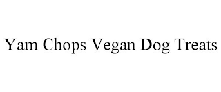 YAM CHOPS VEGAN DOG TREATS