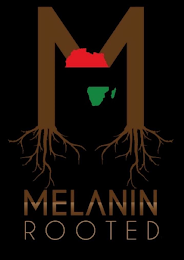 MELANIN ROOTED