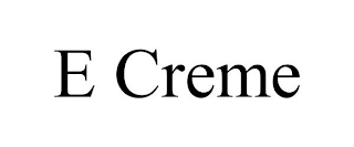 E CREME