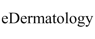 EDERMATOLOGY