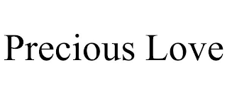 PRECIOUS LOVE