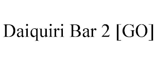 DAIQUIRI BAR 2 [GO]