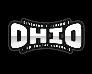 DIVISION 1 REGION 1 OHIO HIGH SCHOOL FOOTBALL
