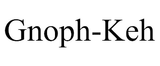 GNOPH-KEH