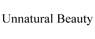 UNNATURAL BEAUTY