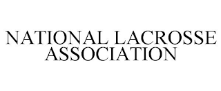 NATIONAL LACROSSE ASSOCIATION