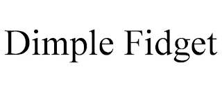 DIMPLE FIDGET