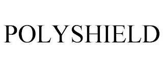 POLYSHIELD