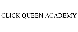 CLICK QUEEN ACADEMY