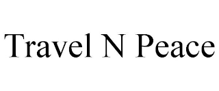TRAVEL N PEACE