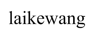 LAIKEWANG