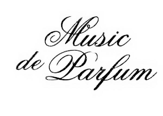 MUSIC DE PARFUM