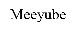 MEEYUBE