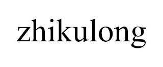 ZHIKULONG