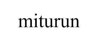 MITURUN