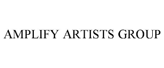 AMPLIFY ARTISTS GROUP