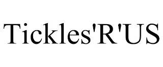 TICKLES'R'US