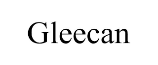 GLEECAN