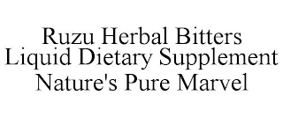 RUZU HERBAL BITTERS LIQUID DIETARY SUPPLEMENT NATURE'S PURE MARVEL