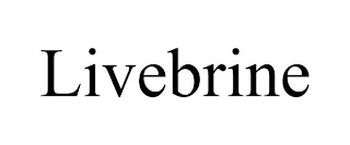 LIVEBRINE