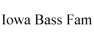 IOWA BASS FAM