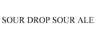 SOUR DROP SOUR ALE