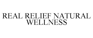 REAL RELIEF NATURAL WELLNESS