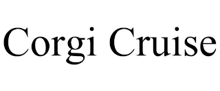 CORGI CRUISE