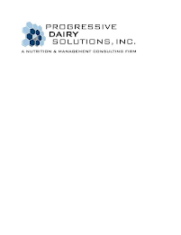 PROGRESSIVEDAIRYSOLUTIONS, INC. A NUTRITION & MANAGEMENT CONSULTING FIRM