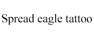 SPREAD EAGLE TATTOO