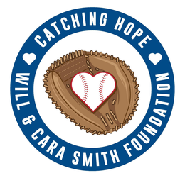 CATCHING HOPE WILL & CARA SMITH FOUNDATION