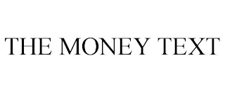 THE MONEY TEXT