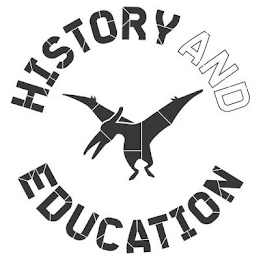 HISTORY AND EDUCATION