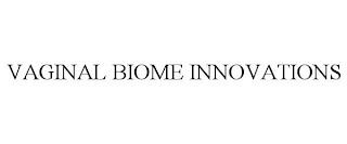 VAGINAL BIOME INNOVATIONS