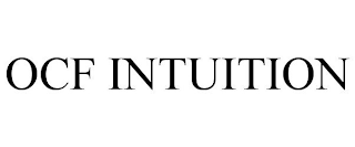 OCF INTUITION