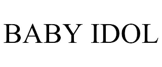 BABY IDOL