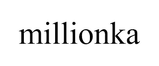 MILLIONKA