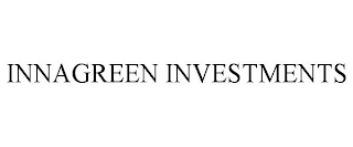 INNAGREEN INVESTMENTS